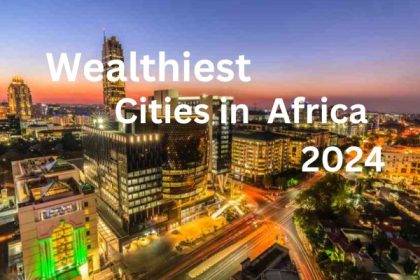 Wealthiest cities-in-Africa-with-the-most-millionaires-in-2024